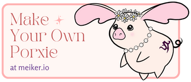 Text graphic reads NEW: Make your own porxie at meiker.io. There is a hand-drawn porxie wearing a daisy crown, pearls, and an Archon mark.