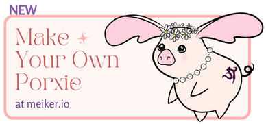 Text graphic reads NEW: Make your own porxie at meiker.io. There is a hand-drawn porxie wearing a daisy crown, pearls, and an Archon mark.